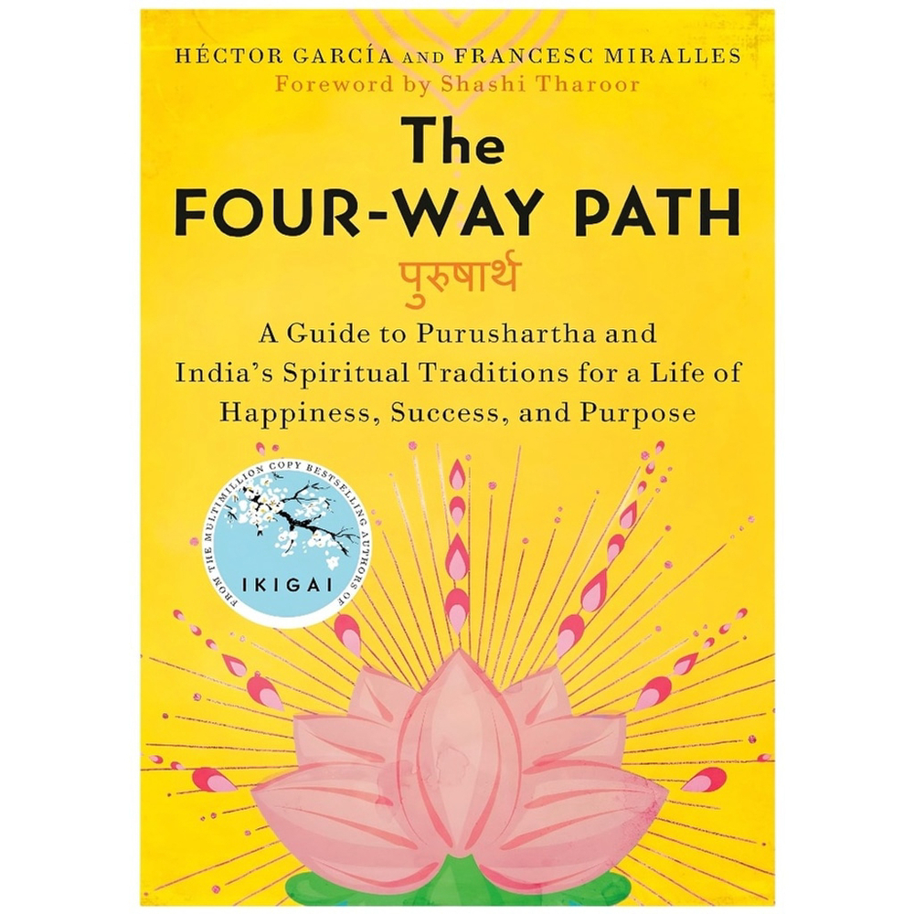 The Four-Way Path by Héctor García & Francesc Miralles | Hardcover | Self-Help